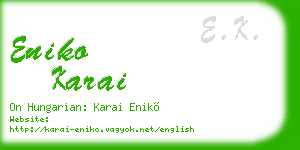 eniko karai business card
